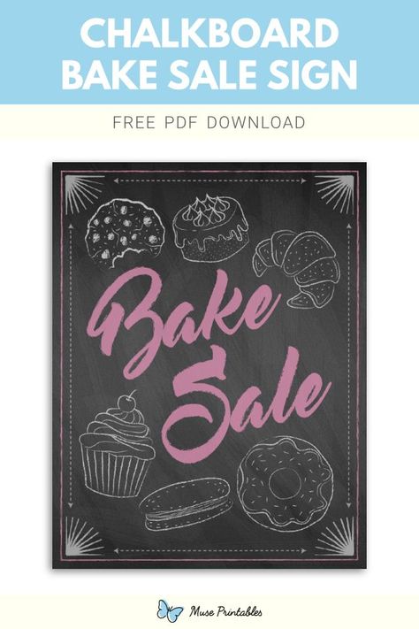 Free printable chalkboard bake sale sign template in PDF format. Download it at https://museprintables.com/download/sign/chalkboard-bake-sale/ Bake Sale Sign, Free Chalkboard Printables, Sale Signs, Danger Signs, Sale Sign, Download Sign, Bake Sale, Chalkboard Signs, Sign Templates