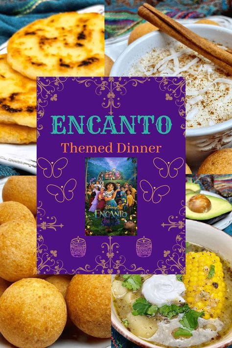 Encanto Dinner menu items such as bunuelos, ajiaco, natilla, and arepas con queso Colombian Party Food, Colombian Party Theme, Kids Movie Themed Dinner, Harry Potter Date Night Ideas, Encanto Dinner, Dinner And Movie Theme Night, Movie Themed Dinner Ideas, Theme Dinners Ideas, Disney Movie Themed Dinner