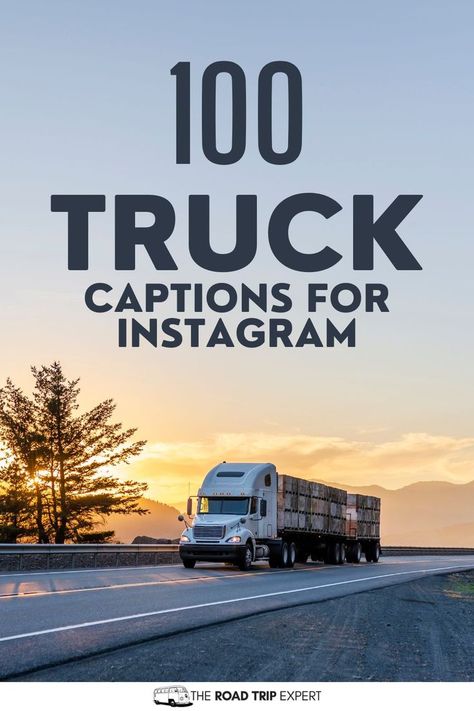 Truck Captions for Instagram Funny Truck Quotes, Photography Captions, Trucker Quotes, Catchy Captions, Truck Quotes, Captions For Instagram Posts, Country Song Quotes, Caption For Girls, Light Quotes