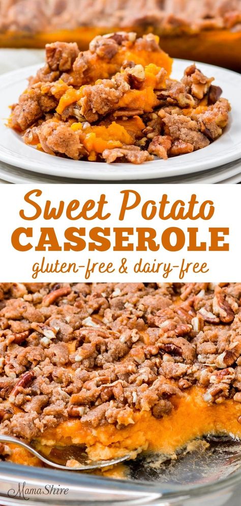 Easy Gluten Free Sweet Potato Casserole, Gluten Free Dairy Free Egg Free Sweet Potato Casserole, Sweet Potato Casserole Vegan Gluten Free, Gluten Free Dairy Free Thanksgiving Side Dishes, Gluten Free Dairy Free Sweet Potatoe Casserole, Gluten Free Sweet Potato Souffle, Sweet Potato Casserole With Coconut Milk, Non Dairy Sweet Potato Recipes, Dairy Free And Gluten Free Thanksgiving Recipes