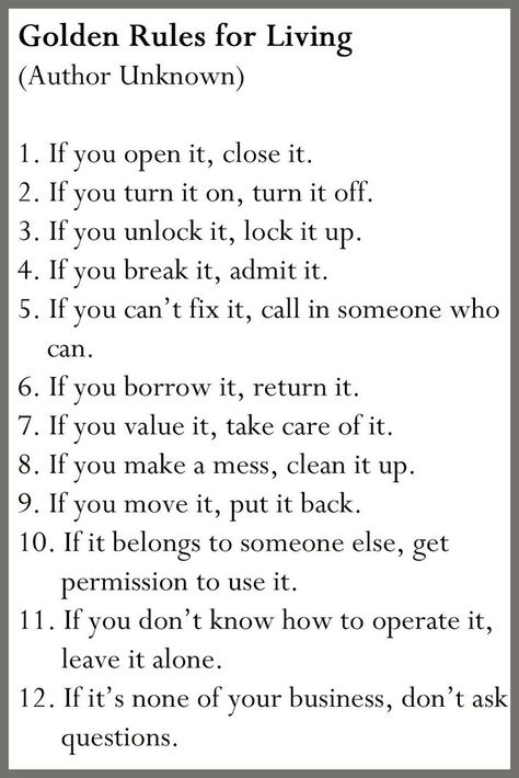 Every few months, it seems like I read another story about someone who has sold or donated nearly everything they own, reducing their total number of Rules For Living, Quotes Children, Quotes Kids, Children Quotes, Golden Rules, Family Rules, Life Quotes Love, House Rules, Golden Rule