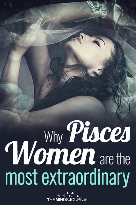 Pisces: Why Women With This Zodiac Sign Are The Most Extra-Ordinary Pisces Man Pisces Woman, Pisces Woman In Love, Pisces Characteristics, Distant Quotes, Pisces Personality Traits, Pisces Relationship, Pisces Women, Pisces Personality, All About Pisces