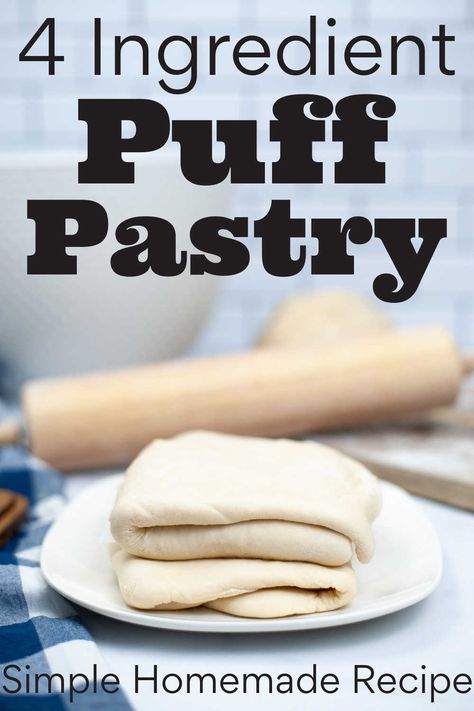 This 15 minute recipe will provide homemade puff pastry dough using just four ingredients. You will be shocked at how easy it is to make this at home, you may never buy the store-bought variety again! via @savorandsavvy Puff Pastry Homemade How To Make, Easy Flaky Pastry Recipe, Diy Puff Pastry Recipes, Recipe For Puff Pastry Dough, 10 Minute Puff Pastry, Diy Pastry Dough, Homemade Puff Pastry Recipes, Puff Pastry Dough Recipes Easy, Quick Puff Pastry Dough