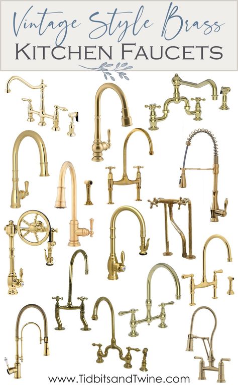 A roundup of beautiful vintage-style brass kitchen faucets! From utilitarian to old-world charm, these are the best kitchen faucets that I came across during my remodel search. Antique Brass Kitchen Fixtures, Patina Kitchen Hardware, French Country Kitchen Sink Faucets, Brass Kitchen Sink Hardware, Vintage Brass Kitchen Faucet, Aged Brass Faucet Kitchen, Kitchen With Brass Fixtures, Brass Gooseneck Faucet, French Country Faucets