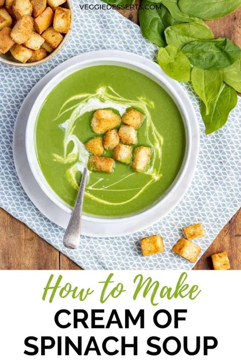 This easy Cream of Spinach Soup recipe combines fresh spinach greens with potato, cream, and seasonings for velvety and nourishing soup! Cream Of Spinach, Cream Of Spinach Soup, Soup Veggie, Spinach Soup Healthy, Creamy Spinach Soup, Soup And Salad Combo, Baby Spinach Recipes, Veggie Desserts, Spinach Recipes Vegan