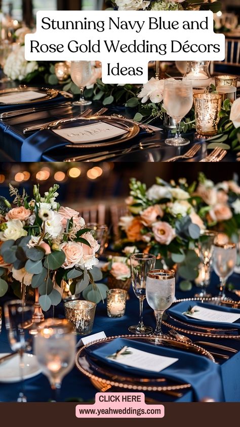 Navy blue and rose gold wedding décor featuring elegant table settings, beautiful flower arrangements, and stylish centerpieces for a chic celebration. Rose Gold And Navy Blue Wedding Centerpieces, Navy Blue Tablescape Wedding, Navy And Rose Gold Table Setting, Navy Blush Gold Wedding Centerpieces, Dusty Rose Gold And Navy Blue Wedding Theme, Navy Blue Dusty Rose And Gold Wedding, Rose Gold And Navy Centerpieces, Navy Blush Wedding Decor, Blue And Rose Gold Wedding Theme