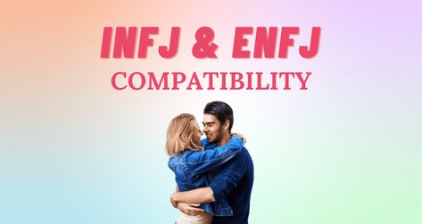 INFJ and ENFJ Relationship Compatibility I So Syncd Enfj And Infj Relationship, Esfj X Infj, Infj Enfj Relationship, Enfj And Infj, Enfj X Infj, Infj Compatibility, Personality Type Compatibility, Infj Relationships, Enfj Personality