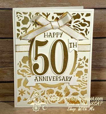 50th Anniversary Card, Golden Anniversary Cards, Anniversary Photo Album, Stampin Up Anleitung, 50th Anniversary Cards, 50th Wedding Anniversary Invitations, Anniversary Diy, Happy 50th Anniversary, Wedding Shower Cards