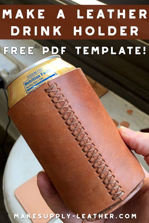 Want to make a leather drink or beer can holder? Check out this FREE PDF template and build along video. Leather Koozie, Leather Patterns Templates, Diy Leather Working, Beer Can Holder, Handmade Leather Work, Leather Working Projects, Leather Tutorial, Leather Working Patterns, Diy Leather Projects