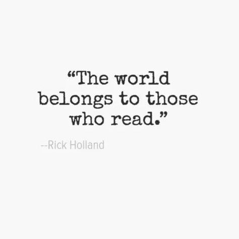 The world belongs to those who read. Library Quotes, Quotes Book, Quotes For Book Lovers, Reading Quotes, I Love Reading, Reading Journal, Book Memes, A Quote, Love Book