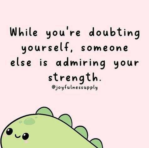 Reminder For Yourself, Daily Message, Doubting Yourself, You're Worth It, You Did Well Today, Love Yourself Quotes Motivation, Your Doing Great Quotes, Cute Quotes For Yourself, Never Doubt Yourself Quotes