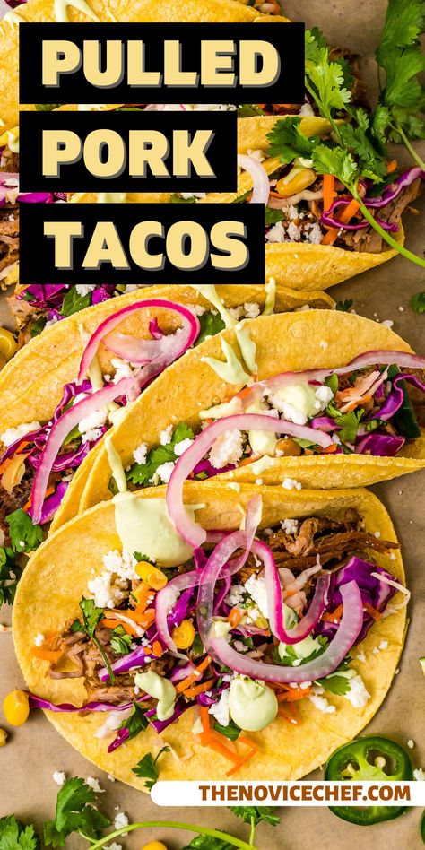 Pulled Pork Tacos Mojo Pork Tacos, Bbq Pork Tacos With Slaw, Sauce For Pulled Pork Tacos, Pulled Pork Tostadas, Slaw For Pulled Pork, Mexican Pulled Pork Tacos, Pulled Pork Tacos Recipe, Pork Burritos, Best Pulled Pork