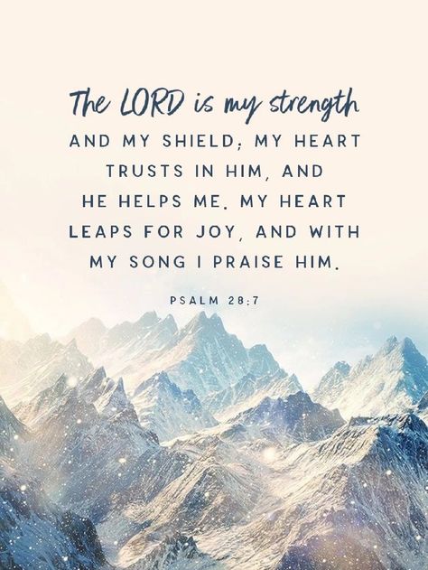 Psalm 28:7 Psalms Verses, 7 Wallpaper, Praise Him, Bible Words Images, Beautiful Scripture, Ayat Alkitab, Jesus Is Life, Wallpaper Black, Bible Verses Quotes Inspirational