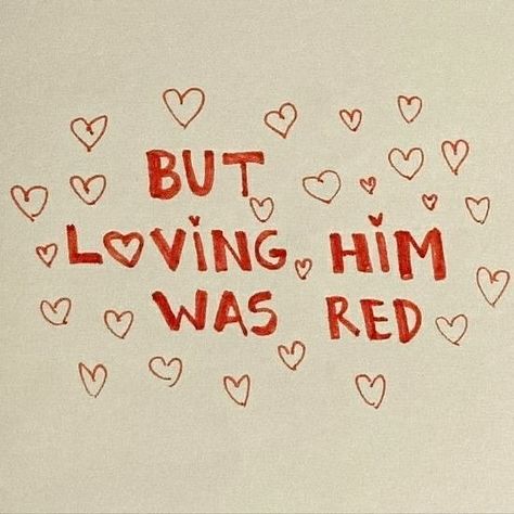 Loving Him, The Heist, Loving Him Was Red, Taylor Lyrics, Taylor Swift Posters, Taylor Swift Red, Kill Switch, Red Taylor, Taylor Swift Album