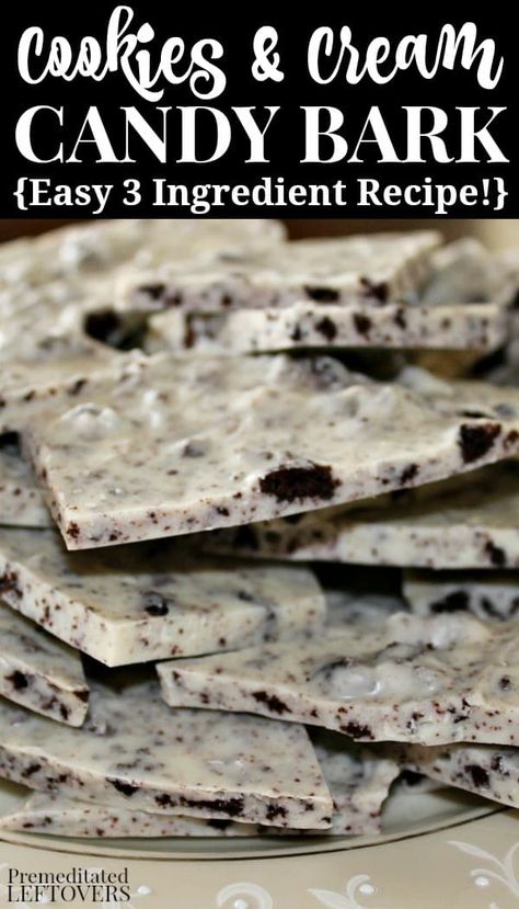 Cookies And Cream Bark, Cookies And Cream Candy, Best Christmas Candy, Bark Recipes Easy, Candy Bark Recipes, Almond Bark Recipes, Easy Desserts For Kids, Bark Candy, Oreo Bark