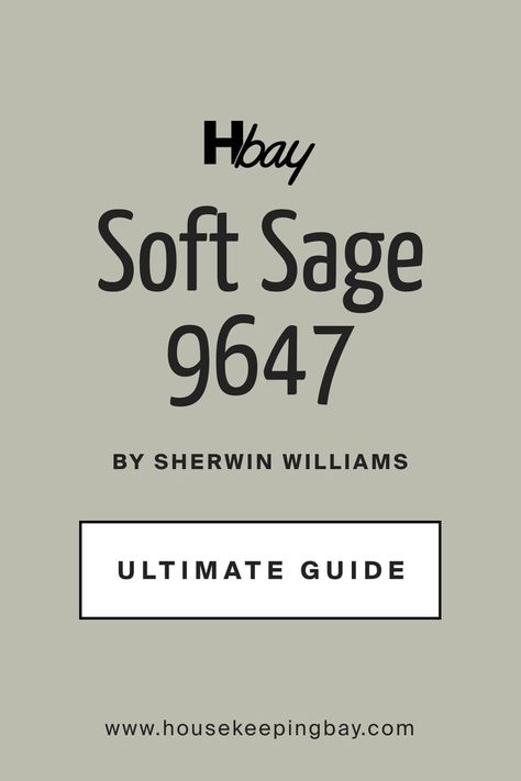 Ultimate Guide. Soft Sage SW 9647  Paint Color by Sherwin-Williams Sw Canvas Tan Color Palette, Sherwin Williams Paint Colors Green, Green Paint Colors Bedroom, Sage Paint Color, Sage Green House, Tan Color Palette, Green Grey Paint, Sage Green Paint, Country Cottage Kitchen