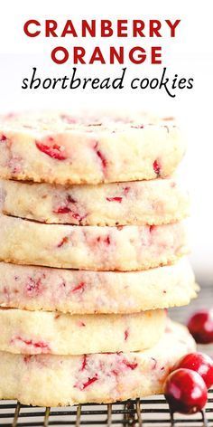 Canadian Foods, Cranberry Orange Shortbread, Cherry Shortbread, Orange Shortbread Cookies, Slice And Bake Cookies, Orange Shortbread, Cranberry Orange Shortbread Cookies, Sesame Cookies, Christmas Classics