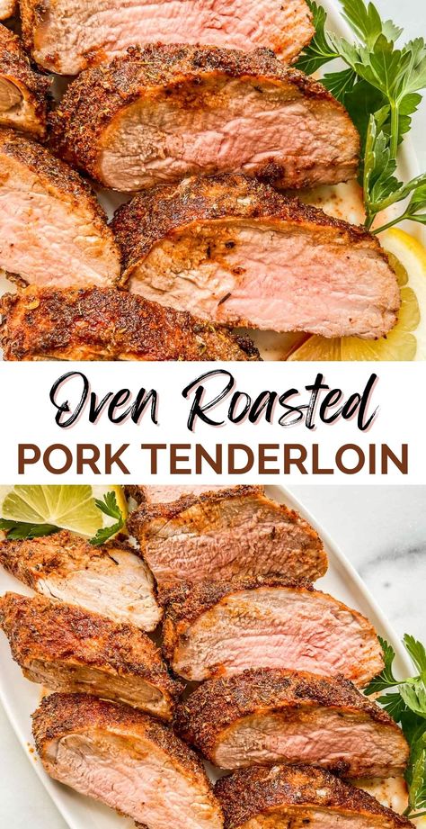 Pork Tenderloin In The Oven, Healthy Pork Tenderloin Recipes, Tenderloin Recipes Oven, Tenderloin In The Oven, Pork Loin Oven, Pork Loin Recipes Oven, Cook Pork Tenderloin, Oven Roasted Pork Tenderloin, Baked Pork Loin