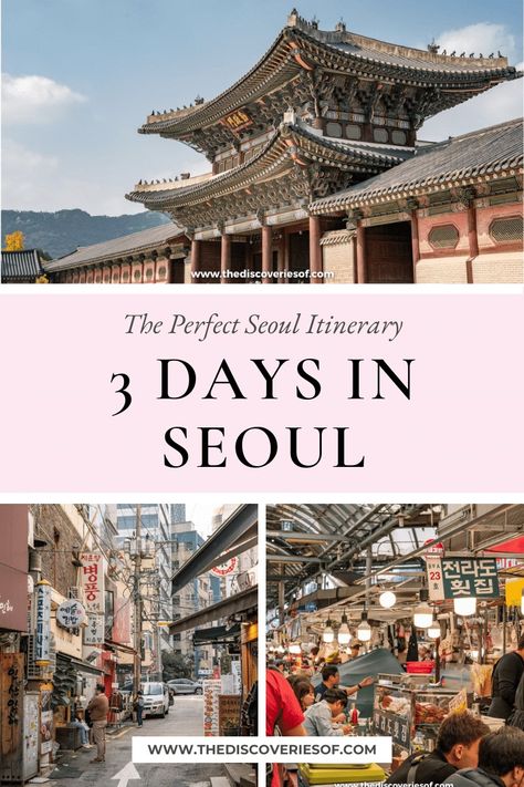 Spend 3 days in Seoul with this insider’s Seoul itinerary. Plan your perfect trip. Things to do in Seoul in three days I Places to Visit in Seoul Seoul 3 Days, Seoul Day Trip, To Do In Seoul, 3 Days In Seoul, Seoul Itinerary 3 Days, Seoul Things To Do, Places To Visit In Seoul, Seoul Trip, Seoul Aesthetic