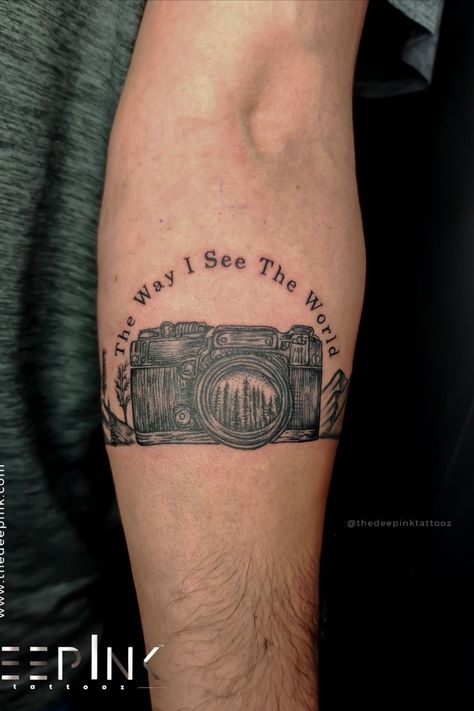 THE WAY I SEE THE WORLD tattoo shows that his love towards snaping click through his life of mother nature Camera Mountain Tattoo, See The World Tattoo, Photography Tattoo Ideas Men, Photographer Tattoo Ideas, The World Tattoo, Photographer Tattoo, Ink Photography, Camera Tattoos, Photography Tattoo