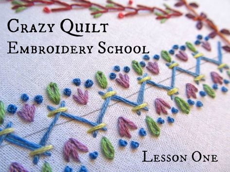 Crazy Quilt Embroidery, Crazy Quilt Tutorials, Crazy Embroidery, Sampler Embroidery, Embroidery School, Quilt Stitches, Quilt Embroidery, Crazy Quilts Patterns, Crazy Quilt Stitches