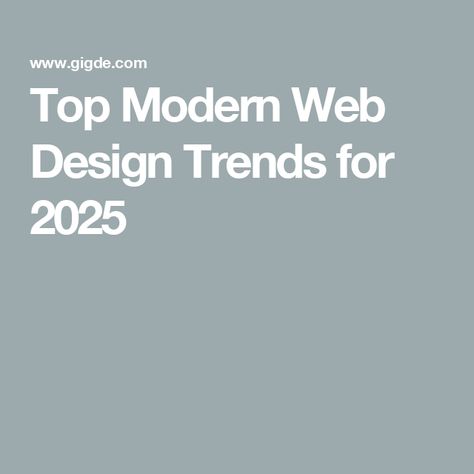 Top Modern Web Design Trends for 2025 2024 Website Design Trends, Design Trends 2024-2025, Website Trends 2024, 2025 Branding Trends, Website Design Trends 2024, 2024 Website Design, 2024 Web Design Trends, Branding Trends 2024, 2025 Graphic Design Trends