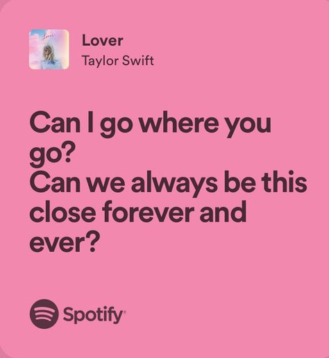 Taylor Swift Lover Songs, Pink Lyrics, 365 Jar, Taylor Swift Lyric Quotes, Taylor Swift Images, Taylor Swift Song Lyrics, Taylor Swift Lover, Taylor Lyrics, Spotify Lyrics