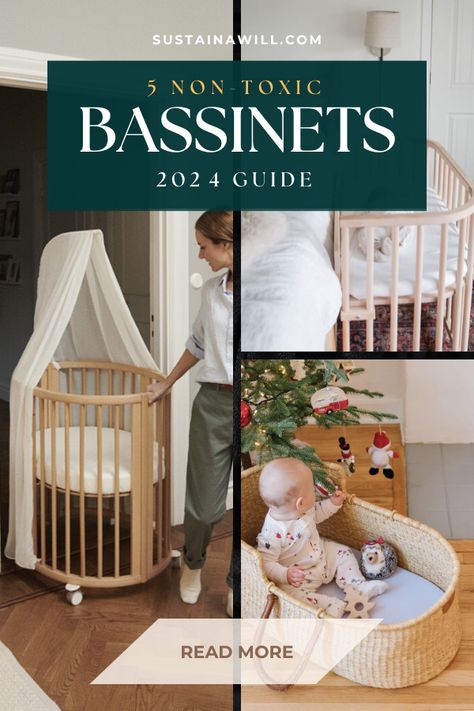 Pinterest optimized image showing the post title and web address for 5 Best Non-Toxic & Organic Bassinets For Your Baby (2024 Guide) Best Bassinet, Baby 2024, Newborn Crib, Baby Bassinet, Trends 2024, Non Toxic, Green Living, Bassinet, Baby Nursery