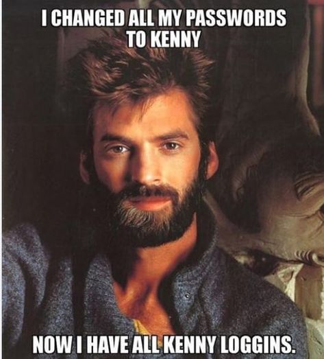 I changed all my passwords to Kenny. Now I have all Kenny Loggins. #Funnies #Lmao Singing Harmony, School Crush, 80's Movies, 1980s Music, Kenny Loggins, Julian Lennon, Danger Zone, 80s Music, Birthday Meme