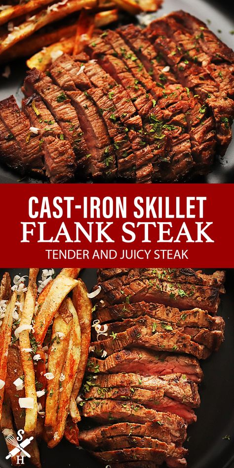 How to cook juicy, tender cast-iron skillet flank steak that will taste as if a top chef cooked it for you. You'll never want to cook it any other way! Skillet Flank Steak, Cast Iron Flank Steak, Cast Iron Skillet Steak, Cast Iron Steak, Skirt Steak Recipes, Beef Flank Steak, Beef Flank, Marinated Flank Steak, Flank Steak Recipes