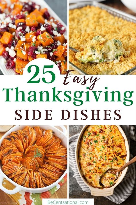 25 Easy Thanksgiving side dishes to compliment your Thanksgiving turkey dinner. Classic holiday recipes that will became a crowd favorite.Something for everyone at your holiday table. Can make all of the recipes ahead of time for a stress-free holiday. Must Have Thanksgiving Sides, Sides For Pot Pie, Side Dishes With Meatloaf, Elevated Side Dishes, Side Dinner Dishes, Side Casserole Dishes, Friendsgiving Sides, Easy Thanksgiving Side Dishes, Side Dishes Thanksgiving