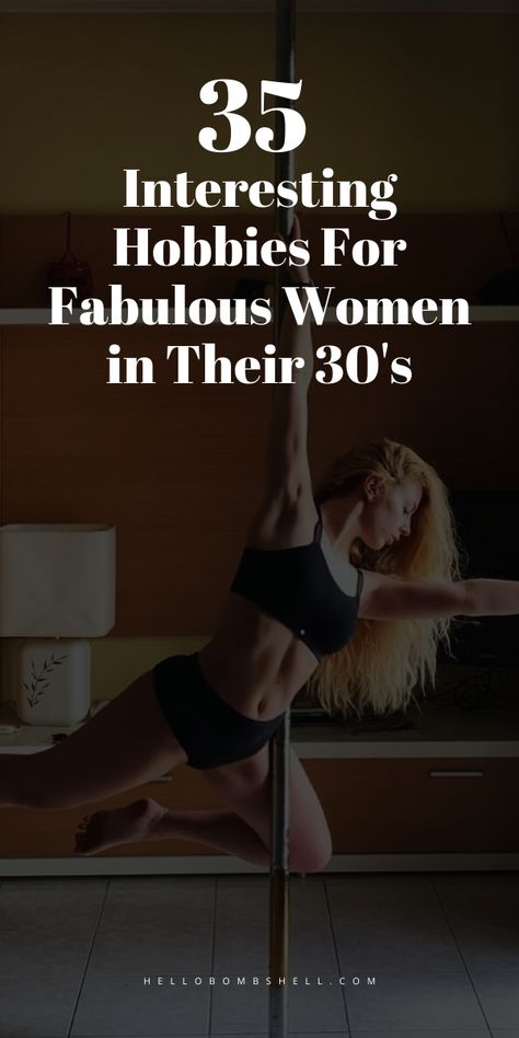 Physical Hobbies For Women, Goals For Women In 30s, Healthy Hobbies For Women, It Girl Hobbies, 5 Hobbies You Need, Feminine Hobbies For Women, List Of Hobbies To Try For Women, Hobbies For Women In Their 30s At Home, Winter Hobbies For Women