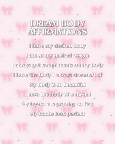 Made dream body affirmations while waiting for @billieeilish new album! 🎀 Follow @rorasubs for daily subliminals, manifestation, and affirmations ♡ #affirmations #manifestation #subliminals #rorasubs #affirming #manifesting #subs #iattract #idontchaseiattract #dreambody #dreambodyaffirmations A Few Daily Affirmations Poster, Desired Body Manifest, Desired Face Affirmations, Body Affirmations, Subliminal Affirmations, Desired Face, Manifestation Spells, Spirituality Affirmations, Dream Motivation