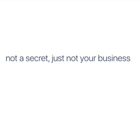 Misunderstood Tattoo On Neck, Mind Your Own Business Quotes Savage, On My Own Quotes, Mind Your Own Business Quotes, In My Own World, Citations Instagram, None Of Your Business, Now Quotes, Like Quotes