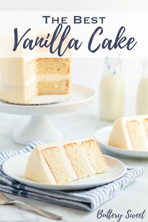 The Best Vanilla Cake Recipe | Buttery Sweet #vanillacake #whitecake #cakerecipe #dessert The Best Vanilla Cake Recipe, Fluffy Vanilla Cake Recipe, The Best Vanilla Cake, Best Vanilla Cake, Best Vanilla Cake Recipe, Homemade Vanilla Cake, Brownie Desserts, Vanilla Cake Recipe, Homemade Cake Recipes