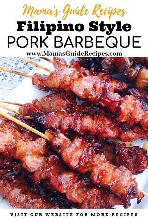 FILIPINO STYLE PORK BARBEQUE Filipino Pork Barbecue Recipe, Filipino Pork Bbq, Filipino Bbq, Phillipino Food, Barbeque Pork, Pork Kabobs, Pork Barbecue, Barbecue Recipe, Easy Filipino Recipes