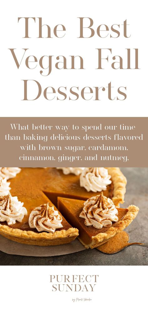 The shorter, colder days usually find us spending more time at home with friends and family. And what better way to spend our time than baking delicious desserts flavored with brown sugar, cardamom, cinnamon, ginger, and nutmeg! So here is the roundup of my favorite vegan fall dessert recipes. Not only are they delicious, but they’re perfect for holiday get-togethers. Vegan Fall Desserts, Vegan Fall Dessert Recipes, Vegan Fall Dessert, Vegan Pumpkin Spice Latte, Vegan Pumpkin Pie Recipe, Fall Desserts Apple, Gluten Free Vegan Recipes Desserts, Vegan Pumpkin Spice, Vegan Gluten Free Desserts