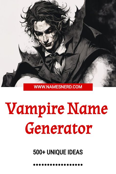 Immerse yourself in the darkness with our vampire name generator! Conjure up intriguing, timeless names inspired by these immortal creatures. Vampire Names For Boys, Vampire Name Ideas, Vampire Names Guys, Vampire Last Names, Vampire Types, Vampire Names Female, Male Vampire Names, Vampire Name Generator, Vampire Names