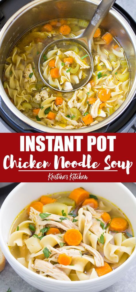 Chicken Soup From Scratch, Instant Pot Chicken Noodle Soup, Instant Pot Chicken Noodle, Healthy Chicken Soup, Chicken Noodle Soup Crock Pot, Chicken Noodle Soup Easy, Pot Recipes Easy, Instant Pot Soup Recipes, Best Instant Pot Recipe