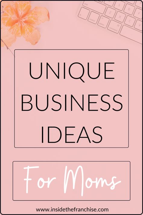 Mom Entrepreneur Business Ideas, Single Mom Business Ideas, Starting A Home Business, Business Ideas For Stay At Home Moms, Unique Home Business Ideas, Sahm Business Ideas, Stay At Home Business Ideas, Starting A Business From Home Ideas, Stay At Home Mom Business Ideas