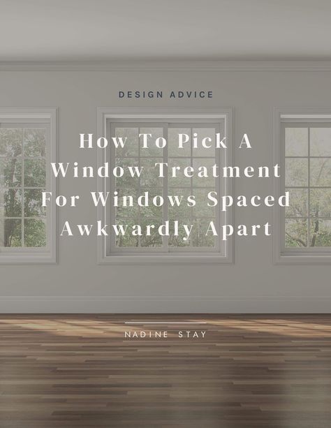 How to pick window treatments for windows spaced awkwardly apart. 7 tricky (but common) windows and the window treatments I recommend for each. Should you use curtains or shades for windows close to a wall, high windows, narrow windows, patio doors, and bay windows? Curtain tips and roman shade advice. Design tips for window coverings by Nadine Stay | #curtaintips #shades #romanshades #windowcoverings #windowtreatments #designtips #designadvice #windowtips #baywindow #patiodoorshades Window Treatments For Deep Set Windows, Curtains Two Windows Close Together, Curtains For 2 Windows Side By Side, Curtains Over Multiple Windows, Triple Window Curtain Ideas Living Room, Curtains For Wall Of Windows, Curtains For Side By Side Windows, Curtains On Multiple Windows, Three Windows In A Row Living Rooms