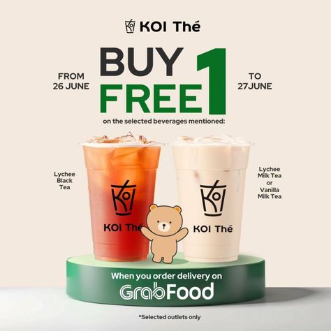 KOI Thé Buy 1 Free 1 Promotion on GrabFood (26-27 June 2024) Buy 1 Get 1 Free Design Poster Food, Drink Promotion Poster, Free Coffee Poster, Buy 1 Get 1 Free Design, Buy 2 Get 1 Free Posters Design, Buy 2 Get 1 Free Posters, Buy One Get One Free Poster Design, Buy 1 Get 1 Free Design Poster, Promotion Design Ideas