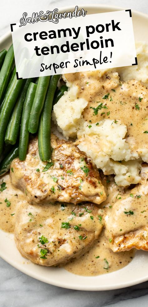 a plate with pork in sauce, mashed potatoes, green beans and text overlay that reads creamy pork tenderloin - super simple! Tenderloin Recipes Pork, Creamy Pork Tenderloin, Recipes Pork Loin, Easy Pork Tenderloin Recipes, Pork Cutlet Recipes, Pork Tenderloin Medallions, Easy Pork Tenderloin, Pork Loin Roast Recipes, Recipes Pork