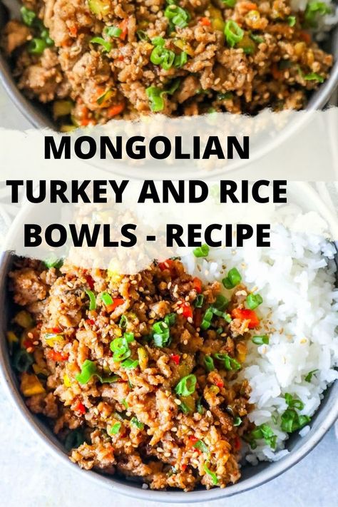 Mongolian Turkey, Turkey Rice Bowl Recipe, Mongolian Sauce, Ground Turkey And Rice, Cooked Rice Recipes, Turkey And Rice, Ground Turkey Recipes Easy, Turkey Bowl, Ground Turkey Recipes Healthy