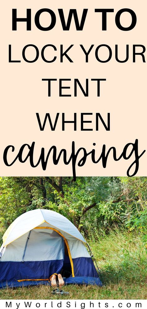 Learn how to lock your tent while camping and keep your camping gear safe! 10+ easy tips for locking your tent to keep all your stuff safe if you are away from your campsite! Camping Life Hacks, Tent Hacks, Camping Necessities, Tent Camping Hacks, Camping Safety, Camping For Beginners, Camping Must Haves, Camping Hacks Diy, Bungee Cords