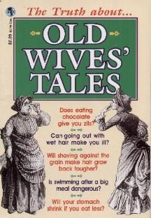 10 Old Wives Tales People Won't Stop Believing Old Wife's Tales, Time Sayings, Old Wives Tales, Old Wives Tale, Wives Tales, Good Read, Southern Sayings, Crafts For Seniors, Old Quotes