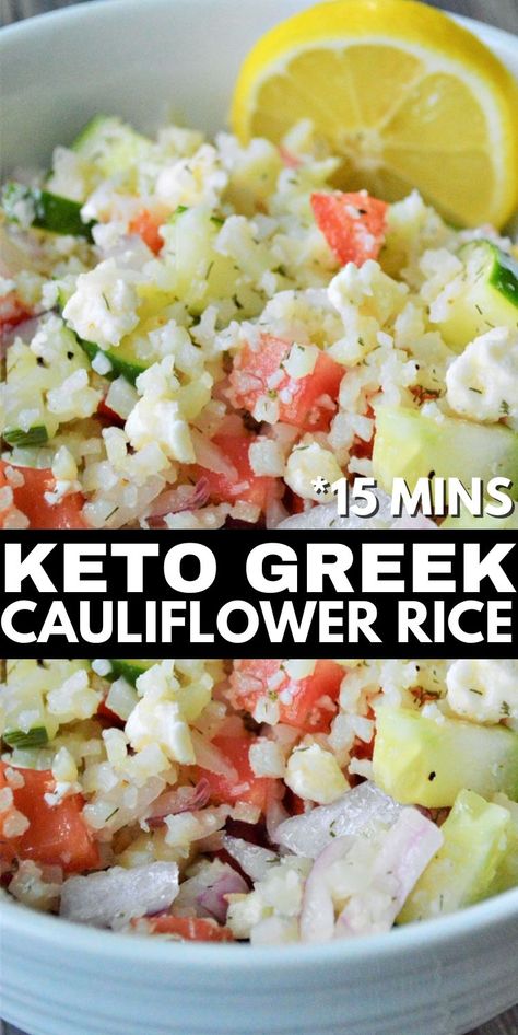 Cauliflower Rice And Tuna, Rices Cauliflower Recipes Keto, Recipes For Riced Cauliflower Low Carb, Keto Rice Cauliflower Recipes, What To Eat With Cauliflower Rice, Cauliflower Greek Salad, Keto Greek Cauliflower Rice, Riced Cauliflower Bowls, Keto Cauliflower Salad Recipes