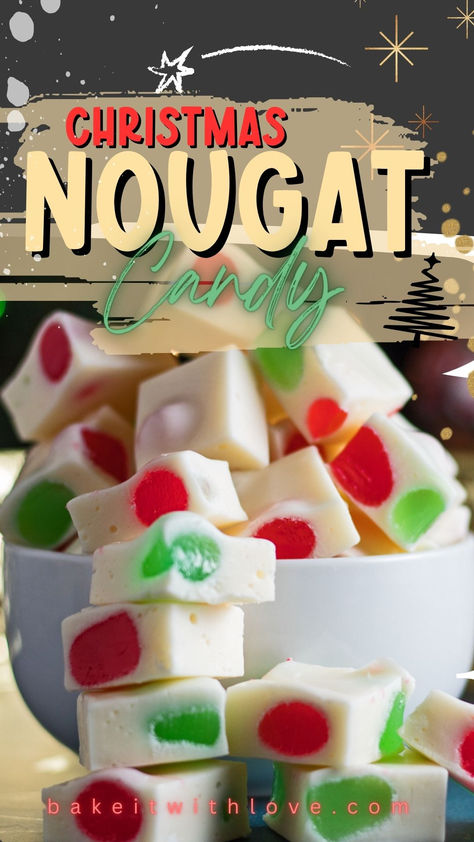 Homemade Christmas nougat candy cut and stacked in a white bowl with festive colors in the background to match the red and green candies in the nougat. Christmas Nougat, Gumdrop Nougat, Nougat Candy, Nougat Recipe, Christmas Candy Easy, Christmas Candy Homemade, Easy Christmas Candy Recipes, Easy Holiday Treats, Christmas Fudge