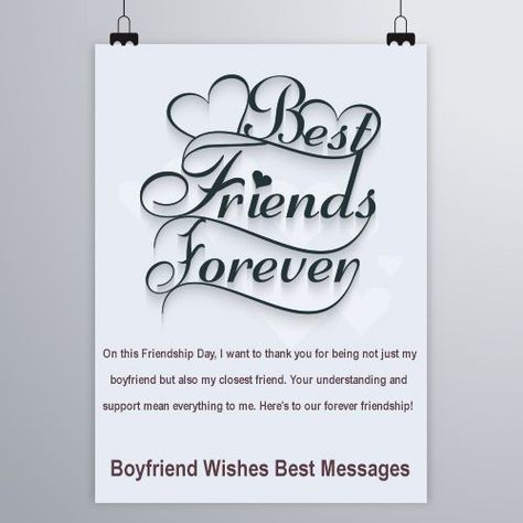 Friendship Day love messages, Boyfriend wishes, Happy Friendship Day boyfriend, Friendship Day love quotes, Best friend and boyfriend, Romantic Friendship Day messages, Friendship Friendship Day Wishes For Boyfriend, Boyfriend Wishes, Love Messages For Boyfriend, Happy Friendship Day Messages, Words For Best Friend, Messages For Boyfriend, Happy Friendship Day Quotes, Cute Messages For Him, Friendship Day Wishes