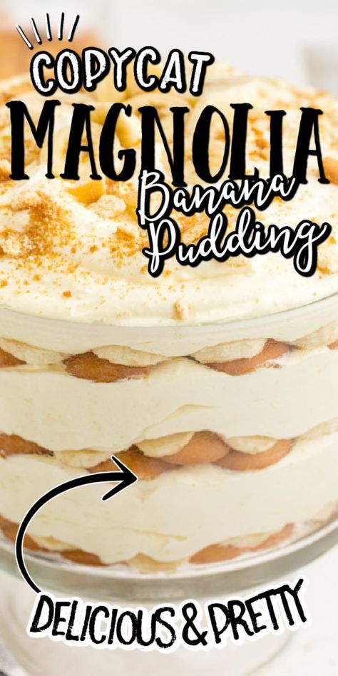 Dessert Recipes Banana, Magnolia Banana Pudding Recipe, Magnolia Banana Pudding, Recipe For Banana Pudding, Trifle Bowl Recipes, Magnolia Bakery Banana Pudding, Banana Cream Pudding, Banana Bread Pudding, Pudding Cheesecake